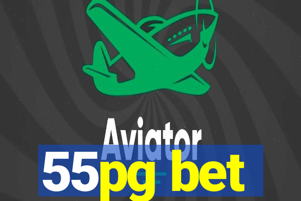 55pg bet